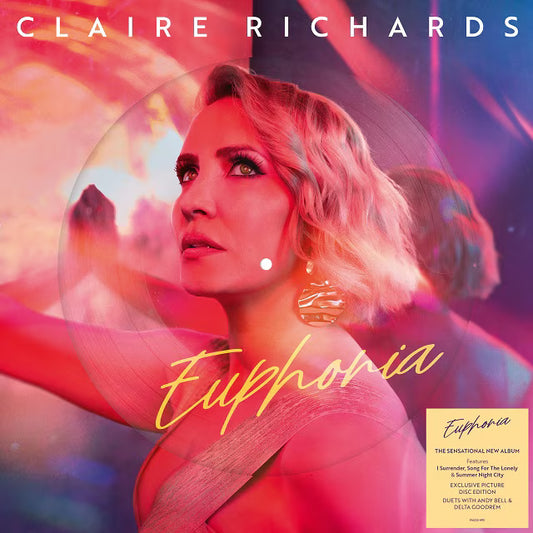 Claire Richards - Euphoria - Picture Disc 1LP